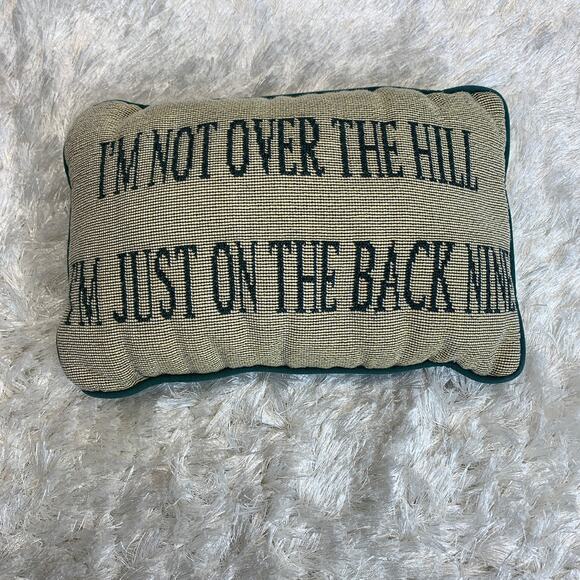 I'm Not Over the Hill  I'm Just On the Back Nine Golf Pun Pillow - Picture 1 of 3